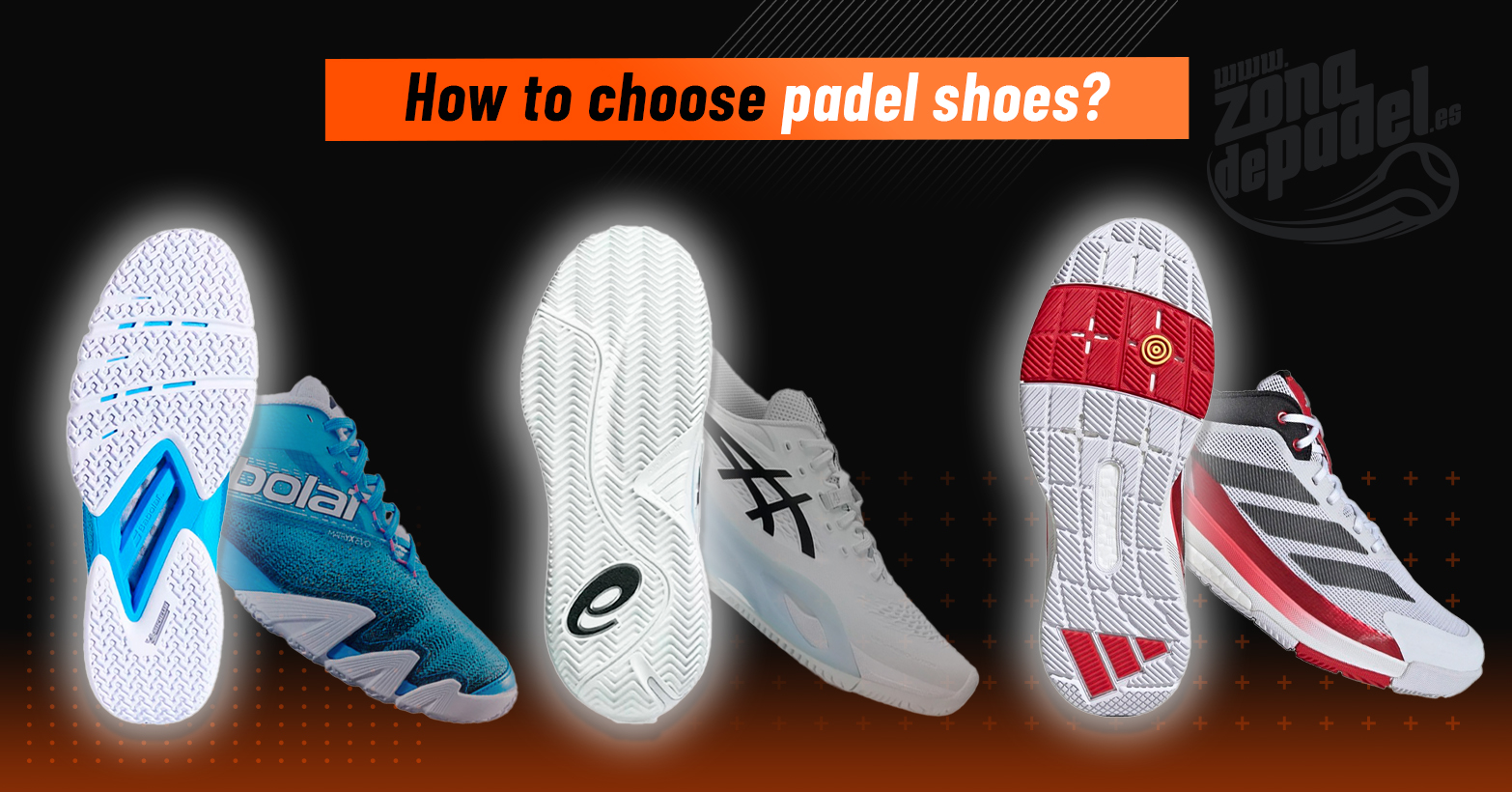 How to choose the ideal padel shoes