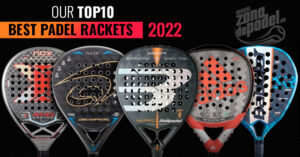 top padel rackets 2022