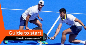 How do you play padel? Guide to start