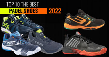 The best shoes to play padel in 2022