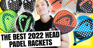 best head padel rackets 2022