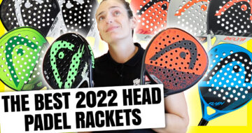 The best Head padel rackets 2022, exclusive editions