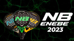 New padel racket collection enebe 2023