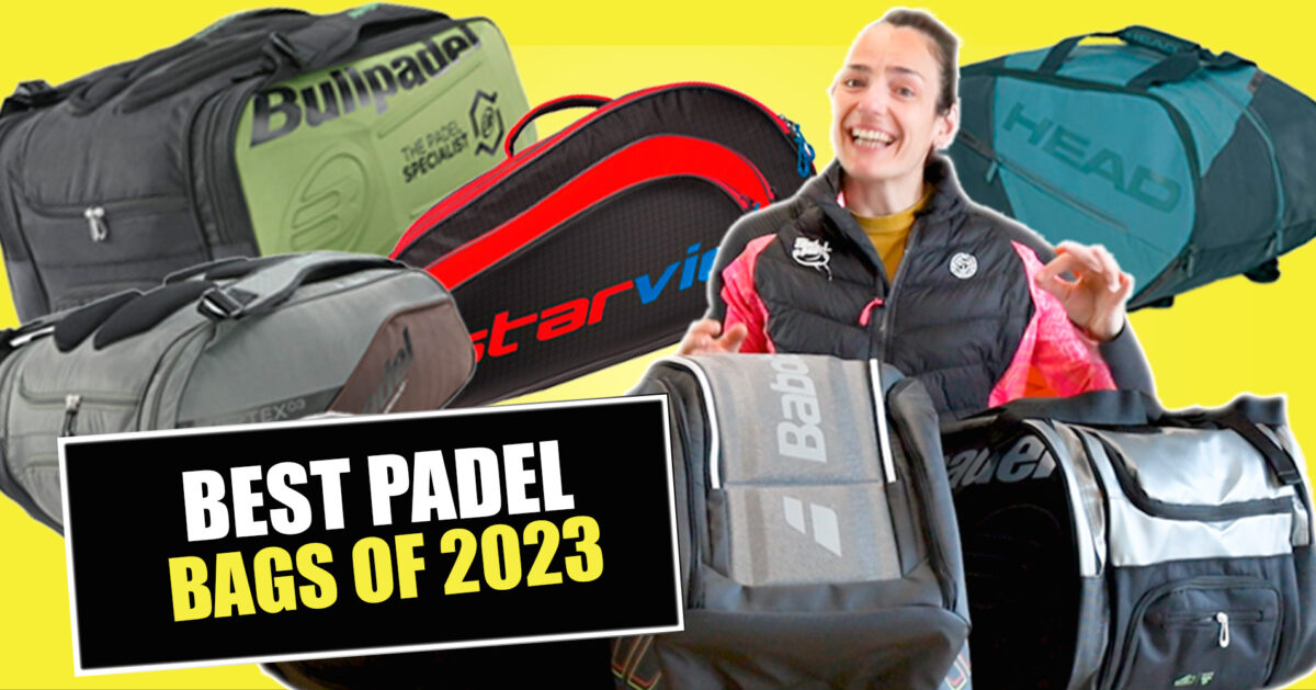 The best padel bags of 2023, new technologies