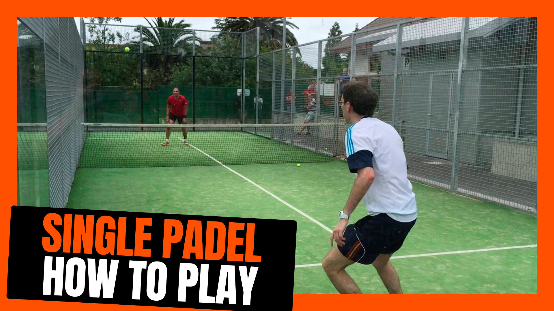 What is Padel & How To Play