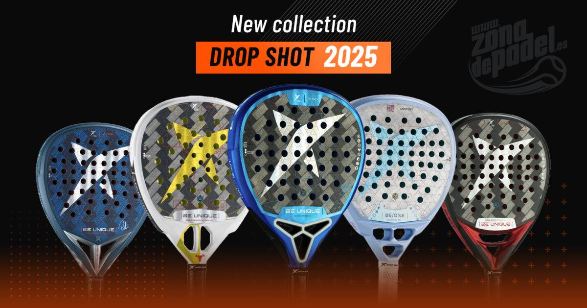 What is your ideal racket? We analyse the New Drop Shot 2025 Collection