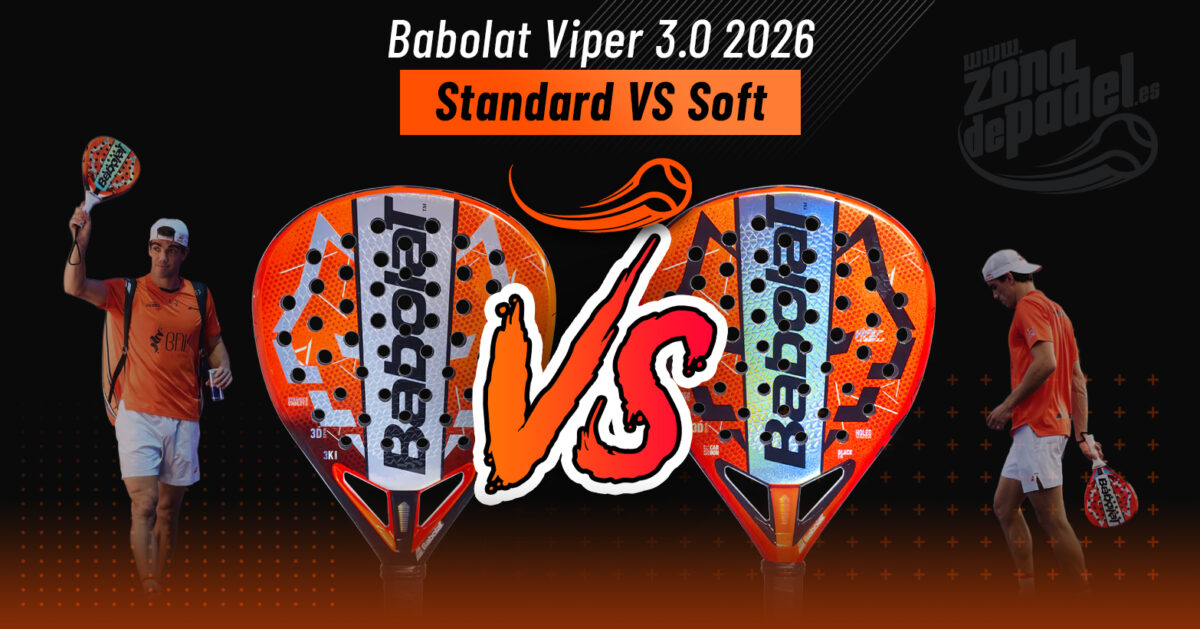 Babolat Technical Viper or Viper Soft Juan Lebrón 2026: Differences, real analysis, and which one to buy