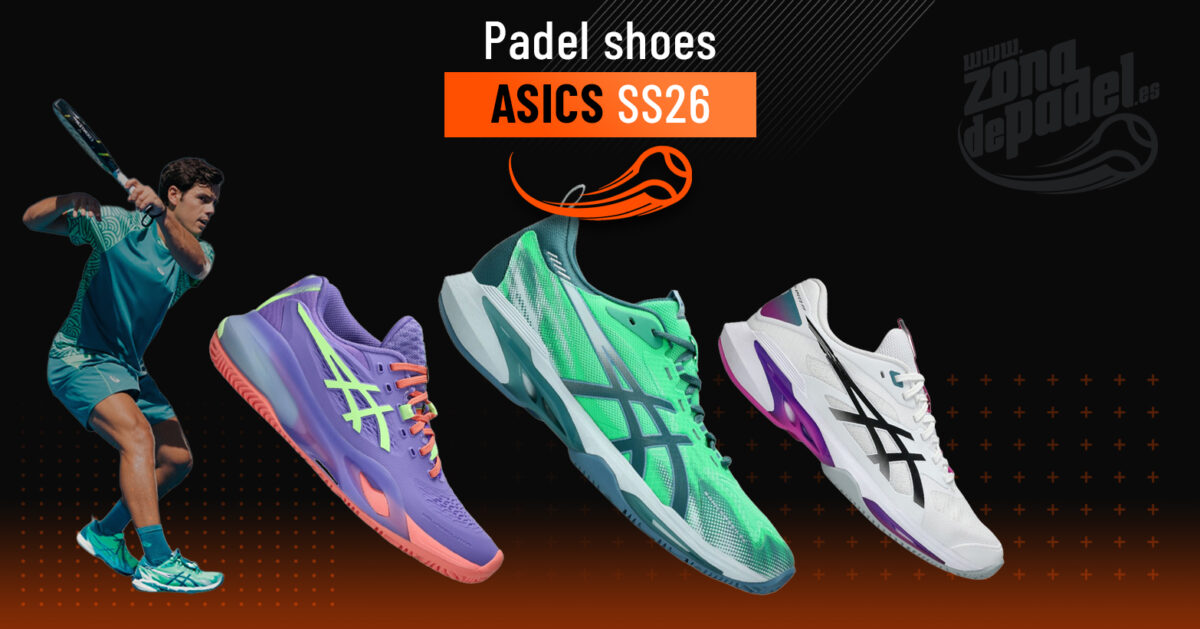 ASICS Padel Shoes 2026: Analysis, Technologies, and Top Models of the New Collection