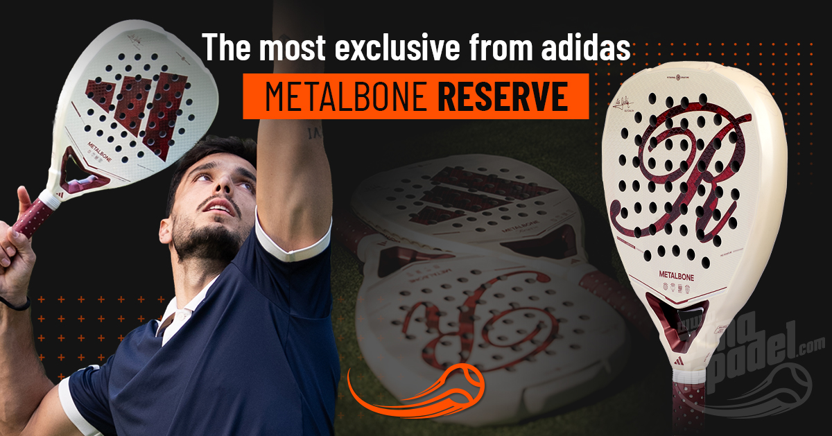 Adidas Metalbone Reserve 2026: An Analysis of the New Padel Racket and Its Changes Compared to the Classic Metalbone.
